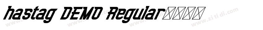 hastag DEMO Regular字体转换
